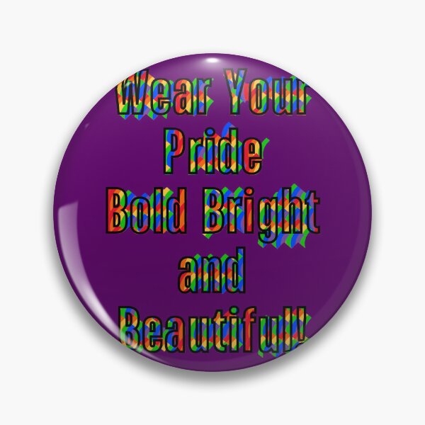 Item preview, Wear Your Pride Bold Bright and Beautiful #LGBTQ2+ designed and sold by MooriNjogu.