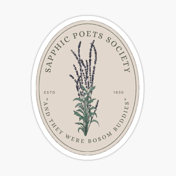 Item preview, Sapphic Poets Society Bookish Sticker designed and sold by Mel Katcharian.