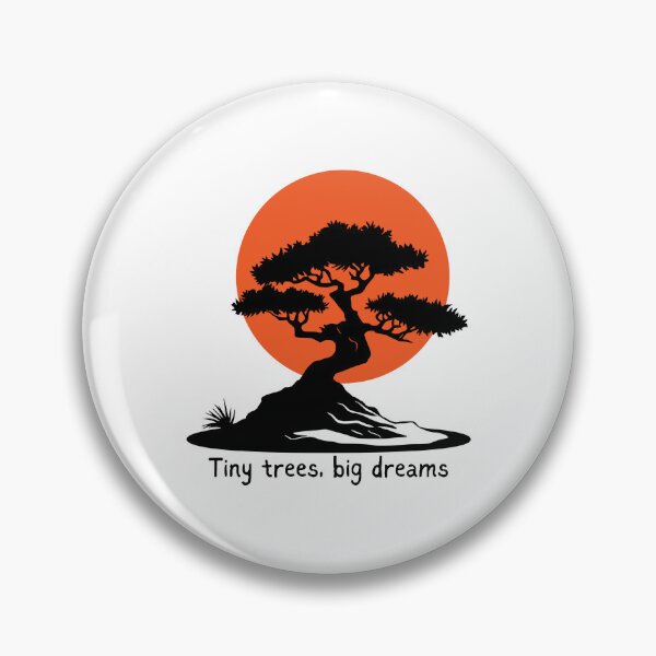 Item preview, Tiny trees, big dreams - Inspirational Bonsai Art designed and sold by teez4dayz.