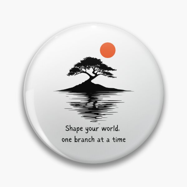 Item preview, Bonsai Art - Shape Your World, One Branch at a Time | Tree Lover Gift designed and sold by teez4dayz.
