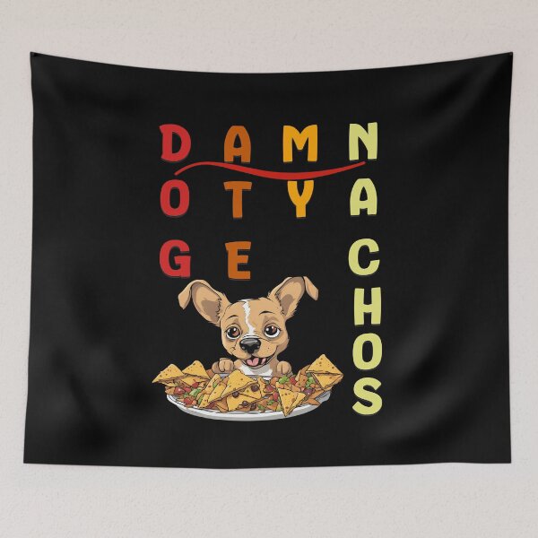 Item preview, D.A.M.N - Dog Ate My Nachos - Dog Lover's Design designed and sold by signshirtz.