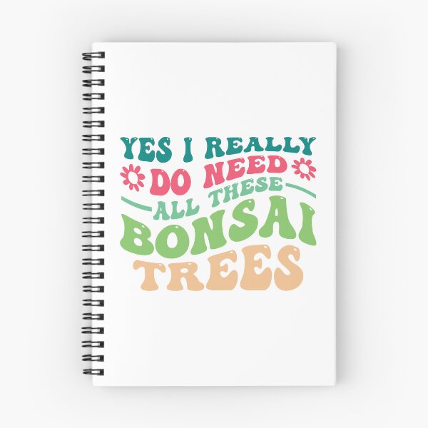 Item preview, Funny Bonsai Tree Lover Gift - Yes I Really Do Need All These Bonsai Trees designed and sold by teez4dayz.