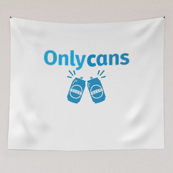 Item preview, Only Cans Beer Lover designed and sold by Flirt-Teez.