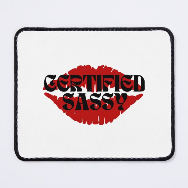 Item preview, Certified Sassy designed and sold by MinezJi15.