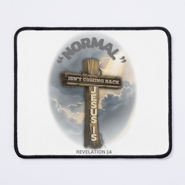 Item preview, "NORMAL" isn't coming back, JESUS IS. designed and sold by Canvations.