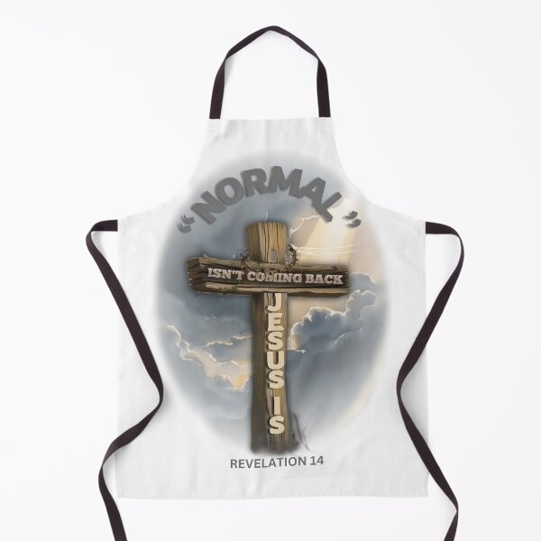 Item preview, "NORMAL" isn't coming back, JESUS IS. designed and sold by Canvations.