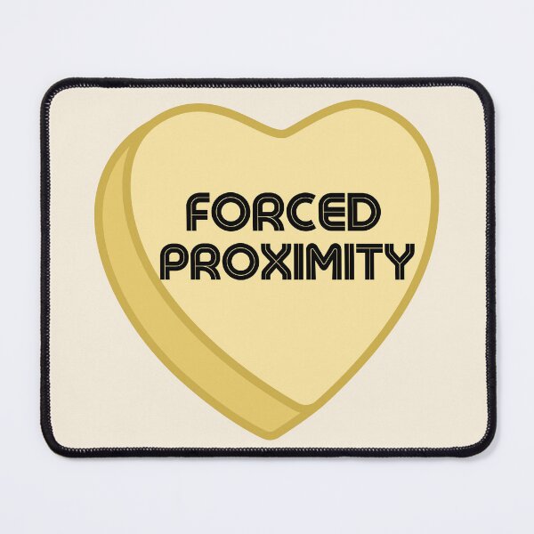 Item preview, TROPE - FORCED PROXIMITY designed and sold by HappyEverAfters.