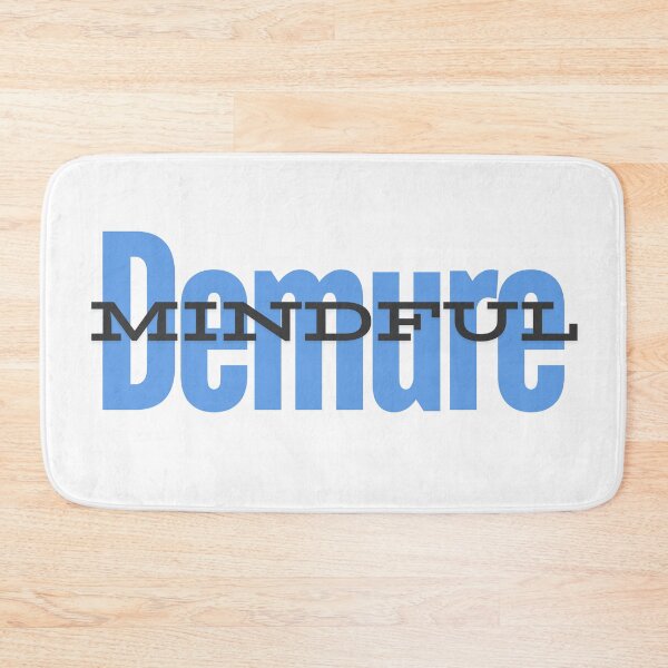 Item preview, very demure very mindful designed and sold by Tristiana.