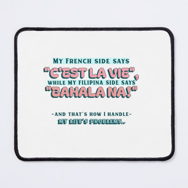 Item preview, C'est la vie bahala na unique gift for french filipino designed and sold by CRISTY CONNECT.