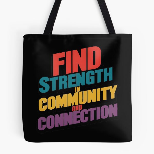 Item preview, Find strength in community and connection T-Shirt designed and sold by iwcus.