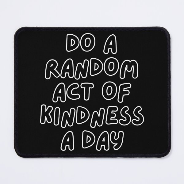 Item preview, Random Act of Kindness Day Acts designed and sold by wakluz90.