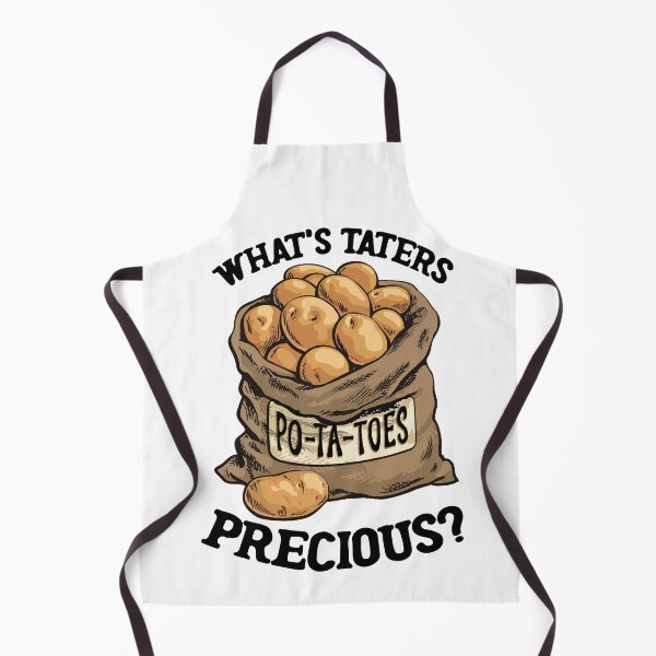 Item preview, What's Taters Precious? designed and sold by MarkMDesign.