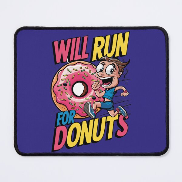 Item preview, Will Run for Donuts - Funny Running designed and sold by Naji Amer.