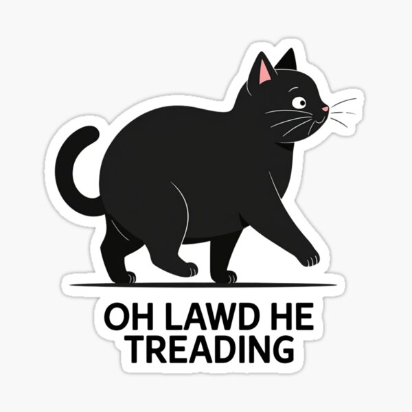 Item preview, Oh Lawd He Treading Black Cat designed and sold by Rio77 Styles.