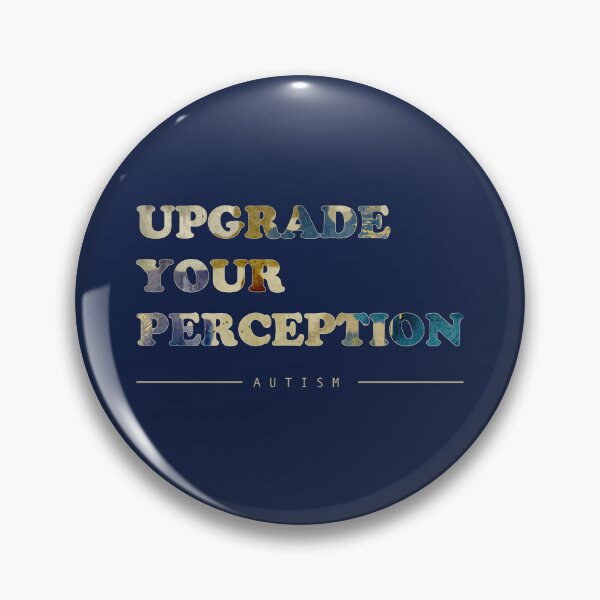 Item preview, Autism Uniquely Me Upgrade Your Perception  © designed and sold by TammySwarek.
