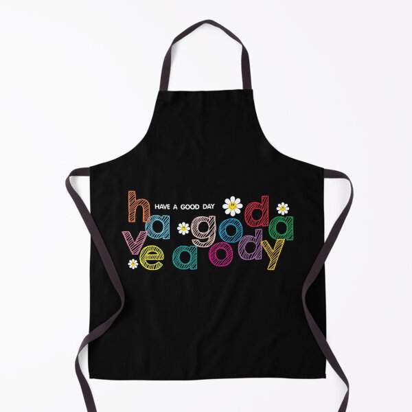 Item preview,  Have a good day designed and sold by PMSNshop.