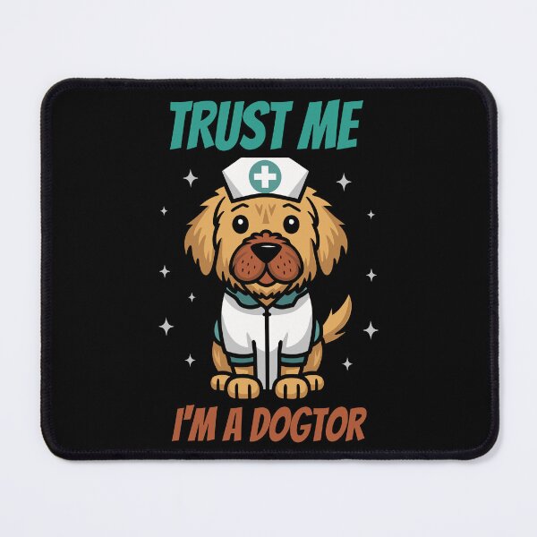 Item preview, Trust me, I'm a dogtor - funny doctor memes designed and sold by Chonkz.
