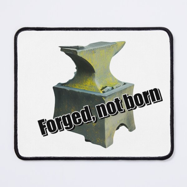 Item preview, Forged. Not born designed and sold by Glenbobagins.