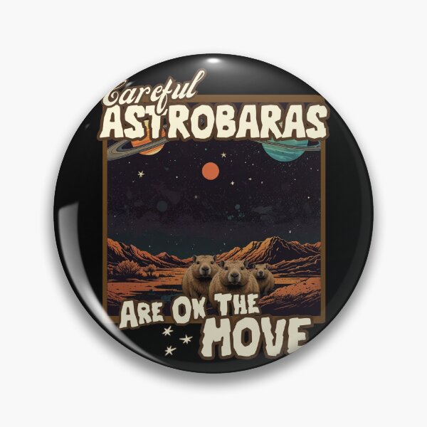 Item preview, Careful ASTROBARAS are on the MOVE funny space exploring Capybaras design designed and sold by Jt41.