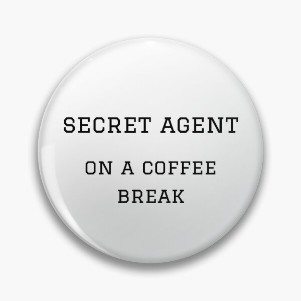 Item preview, Secret Agent On A Coffee Break designed and sold by CreativeBel.