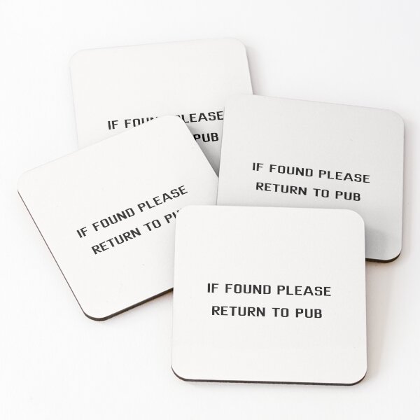 Item preview,  of if found please return to pub  designed and sold by sarina G.