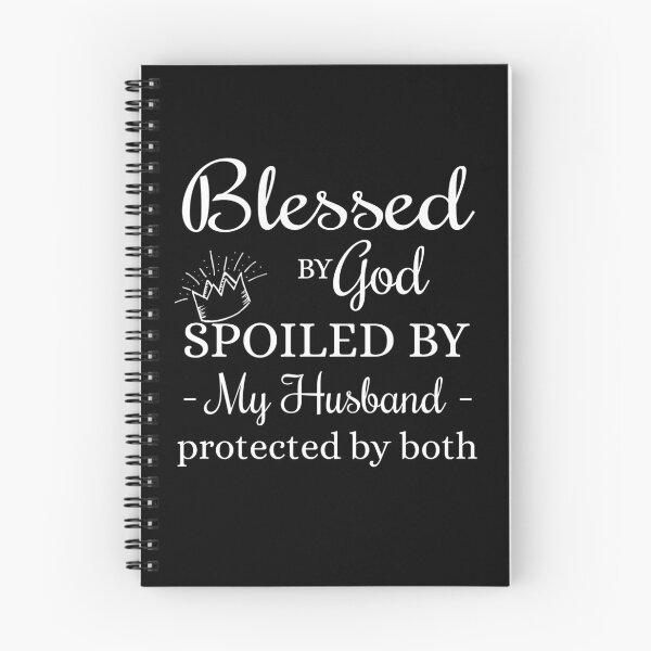 Item preview, Blessed By God and Spoiled By My Husband designed and sold by lifeofbright.