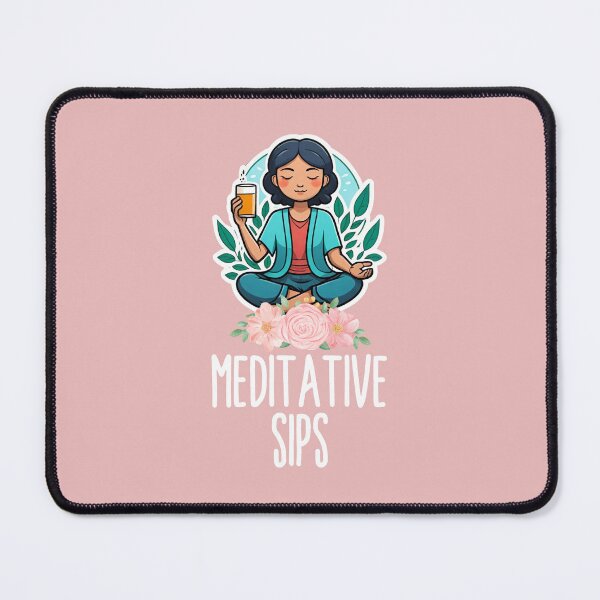 Item preview, Meditative Sips designed and sold by Gilyglo.