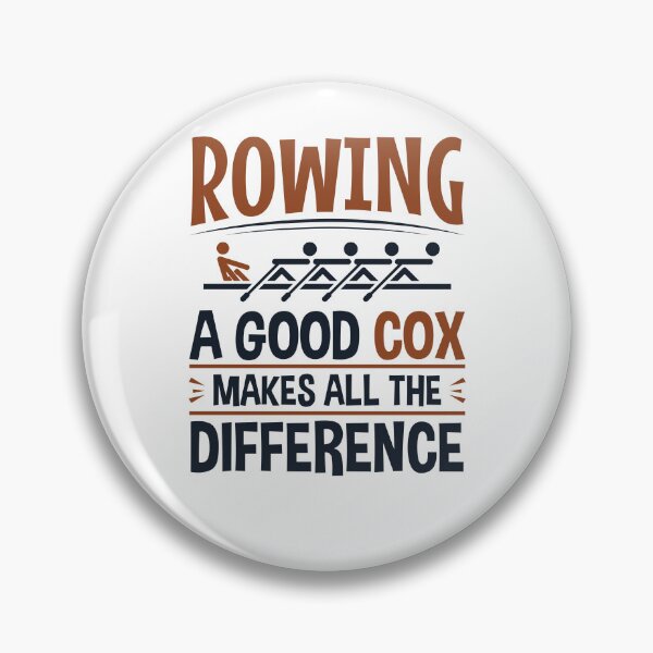 Item preview, Rowing a Good Cox Makes All the Difference Coxswain designed and sold by jaygo.
