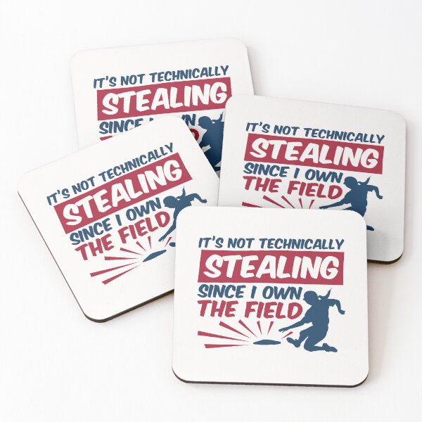 Item preview, It's Not Technically Stealing Since I Own the Field Softball   designed and sold by jaygo.