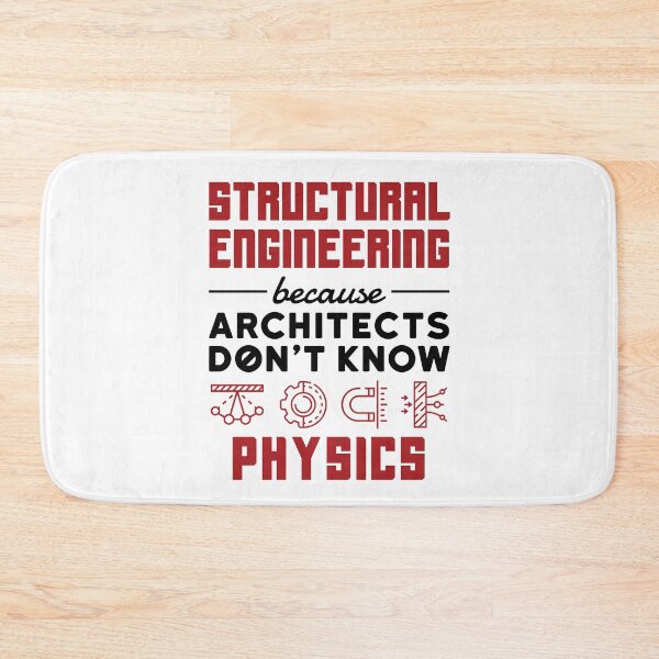 Item preview, Structural Engineering Because Architects Don't Know Physics designed and sold by jaygo.