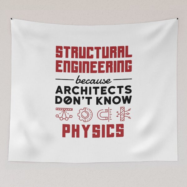 Item preview, Structural Engineering Because Architects Don't Know Physics designed and sold by jaygo.