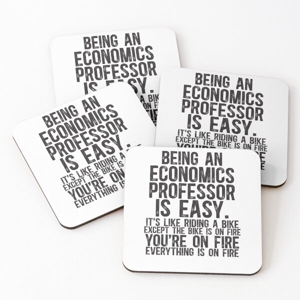 Item preview, Being An Economics Professor Is Easy It is Like Riding A Bike Except the Bike is on Fire designed and sold by TeesYouWant.
