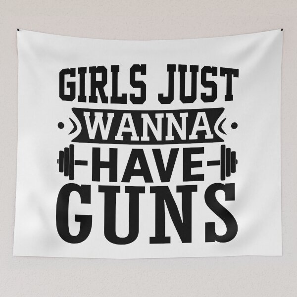 Item preview, Just Wanna Have Guns Funny Gym Quote #2 designed and sold by NiceQuotesBro.