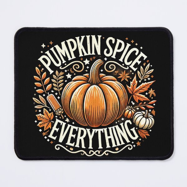 Item preview, Pumpkin Spice Everything designed and sold by deniz kaya.
