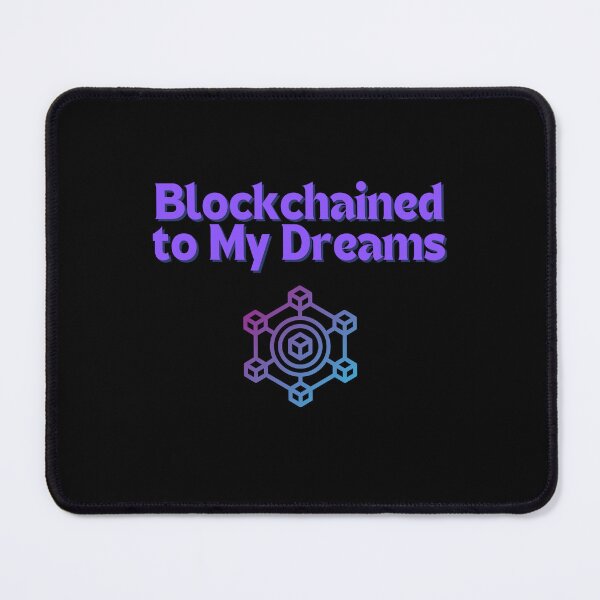 Item preview, Blockchained to My Dreams designed and sold by MarieSusan.