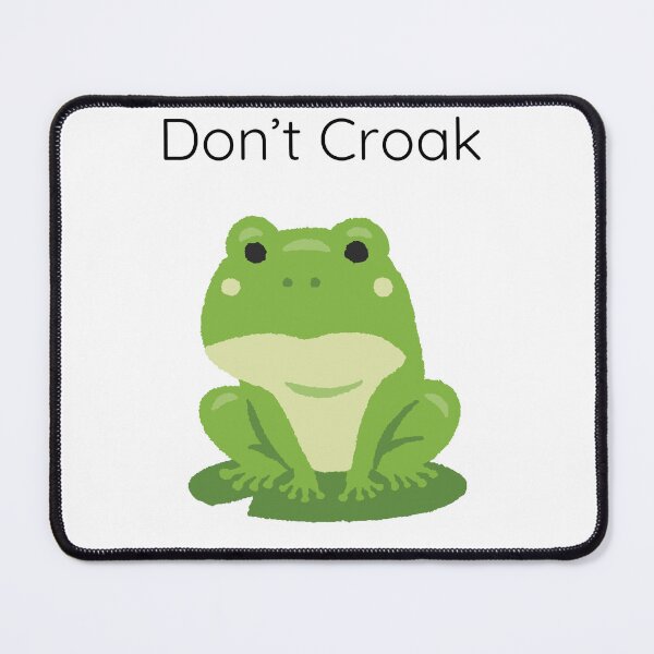 Item preview, Don't Croak designed and sold by TallyVAuthor.