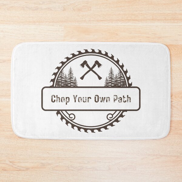 Item preview, Lumberjack Forest Design Chop Your Own Path designed and sold by Creastore.