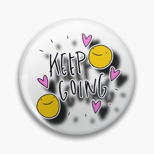 Item preview, Keep going  designed and sold by NewStyle-IM.