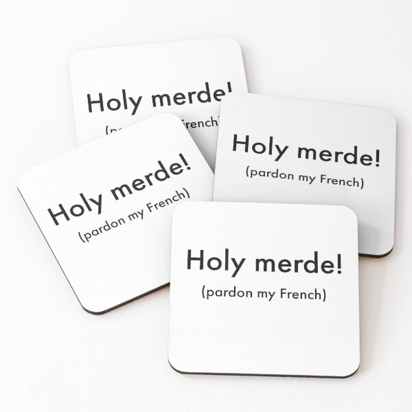 Item preview, Holy shit (merde), pardon my french  designed and sold by WhackoDesigns.