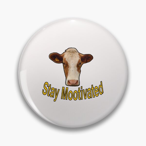 Item preview, Stay Mootivated Funny Cow designed and sold by GoofyShopp.