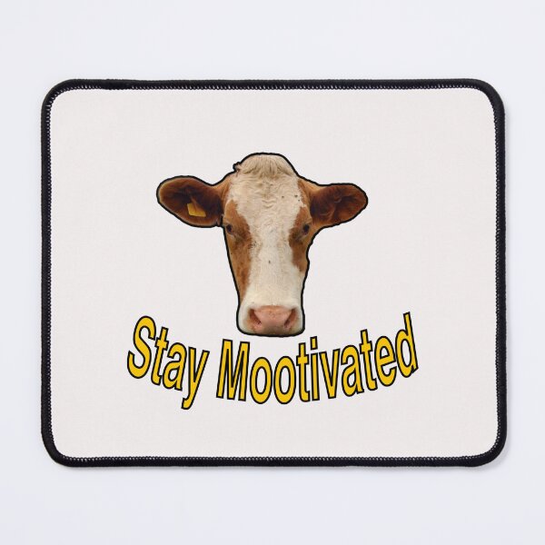 Item preview, Stay Mootivated Funny Cow designed and sold by GoofyShopp.