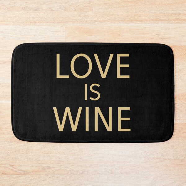 Item preview, Love Is Wine designed and sold by babydollchic.