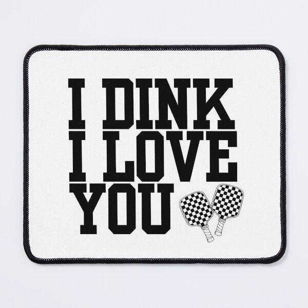 Item preview, Pickleball, Funny Pickle Ball, Mixed Doubles, Pickleball Paddles, Love, Dink, Black and White designed and sold by MerchSearchCO.