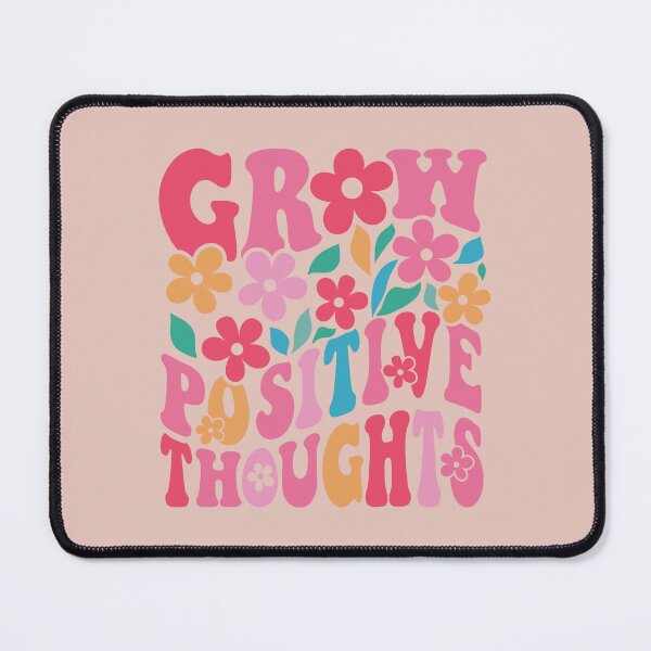 Item preview, Grow Positive Thoughts designed and sold by TammySwarek.