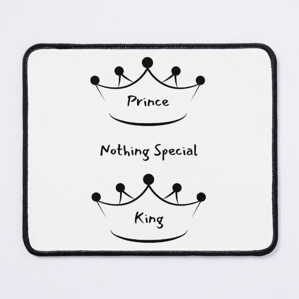 Item preview, Not a Prince, Not a King Print designed and sold by kirkytracy.