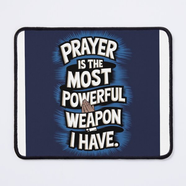 Item preview, Prayer is the most powerful designed and sold by Mye Light Designs.
