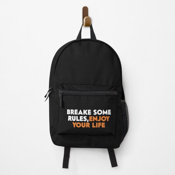Item preview, BREAKE SOME RULES, ENJOY YOUR LIFE designed and sold by thewolf988.