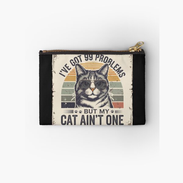 Item preview, i got 99 problems and a cat ain't one designed and sold by Baldazar.