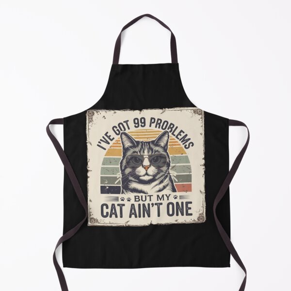 Item preview, i got 99 problems and a cat ain't one designed and sold by Baldazar.
