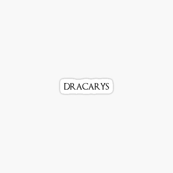 Item preview, Dracarys designed and sold by AnimePic.